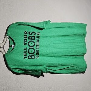 Delta Mens Shirt green size XL Tell your boobs to stop looking at me